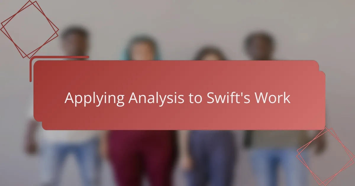 Applying Analysis to Swift's Work