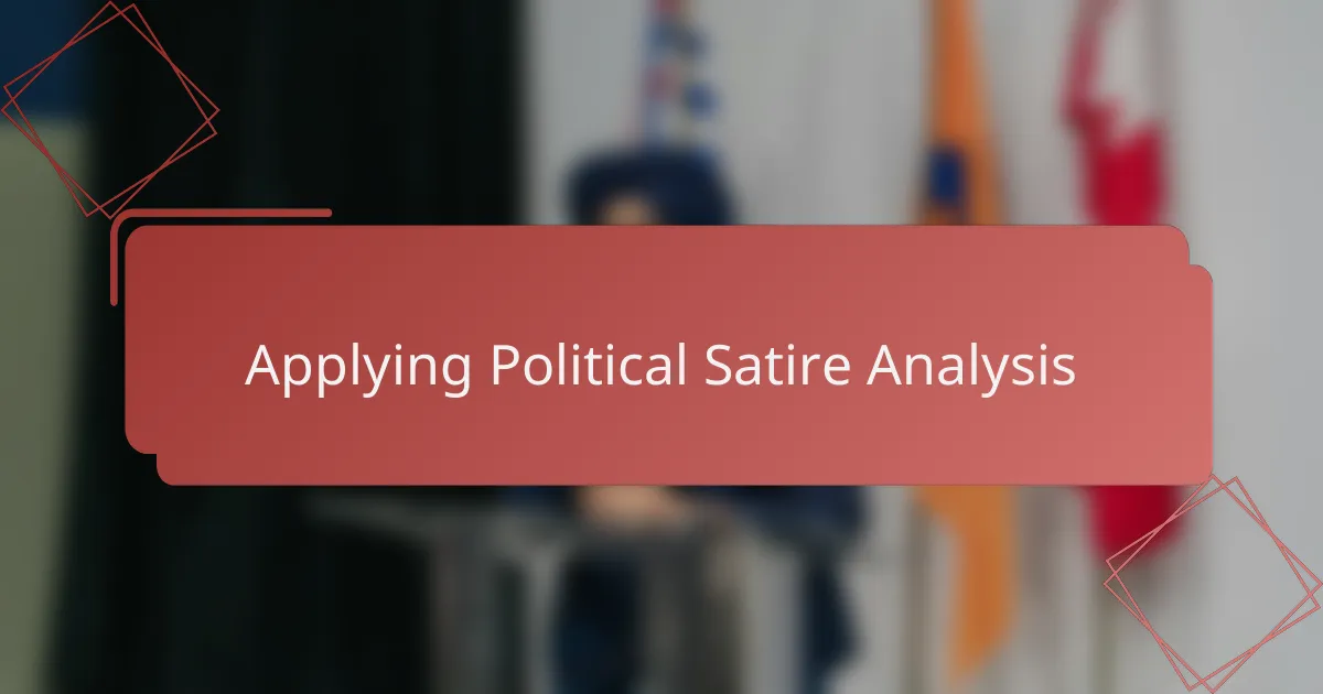 Applying Political Satire Analysis