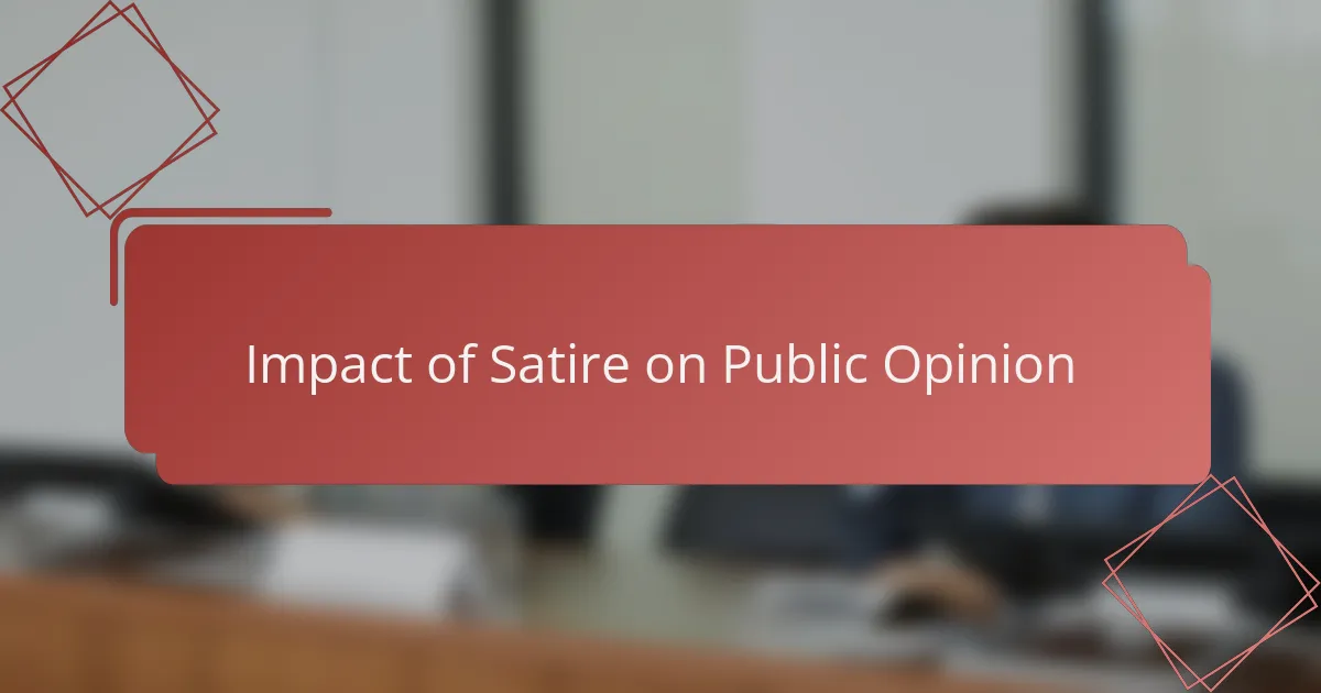 Impact of satire on public opinion