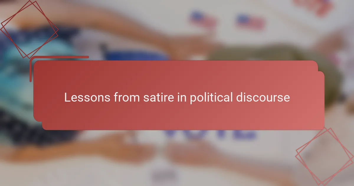 Lessons from satire in political discourse