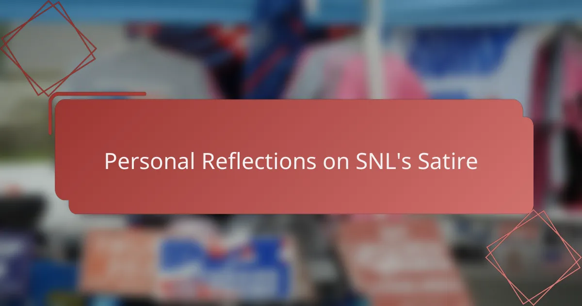 Personal Reflections on SNL's Satire