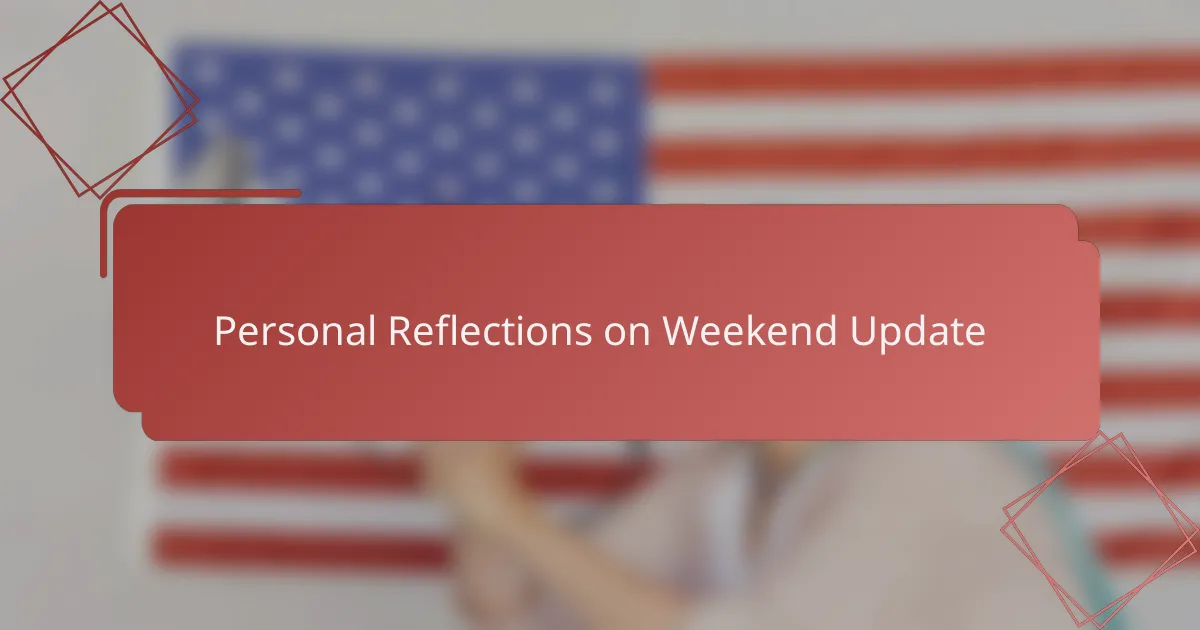 Personal Reflections on Weekend Update