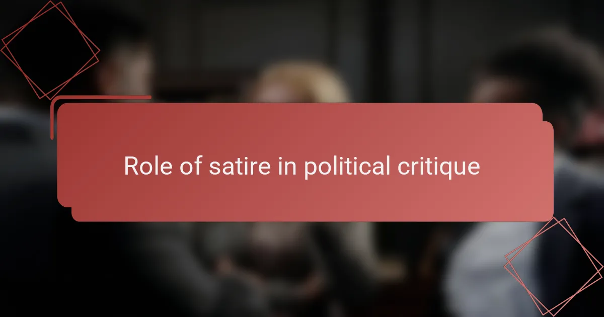 Role of satire in political critique